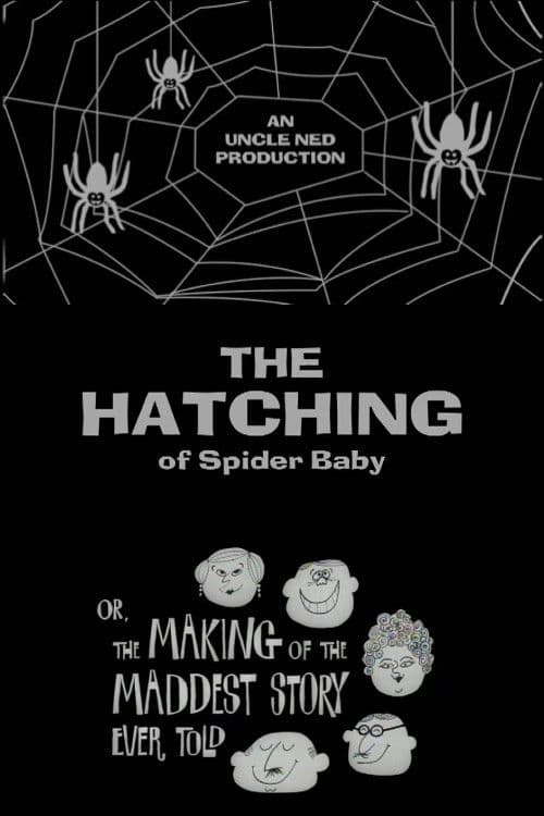 The Hatching of Spider Baby poster