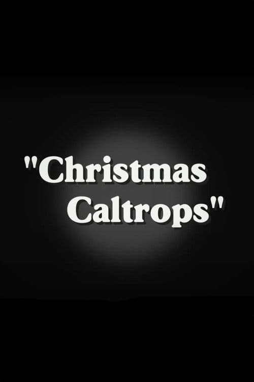 Christmas Caltrops poster