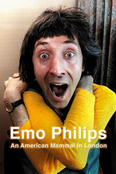 Emo Philips: An American Mammal in London poster