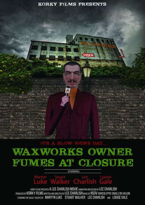 Waxworks Owner Fumes at Closure poster