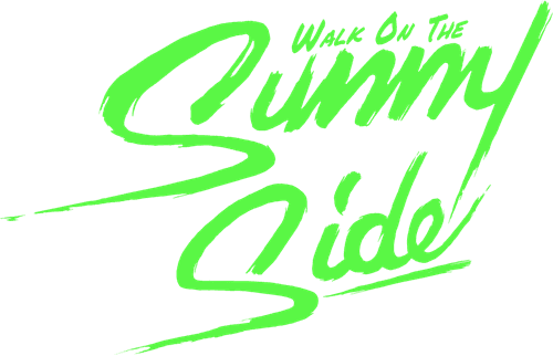 Walk on the Sunnyside