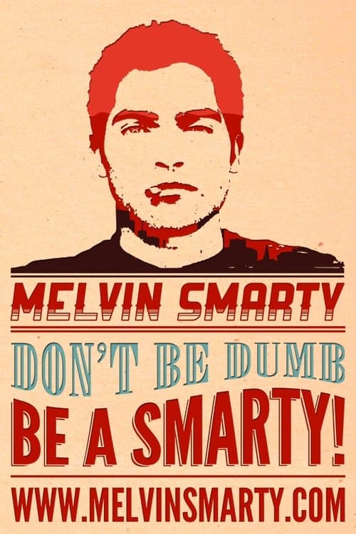Melvin Smarty poster