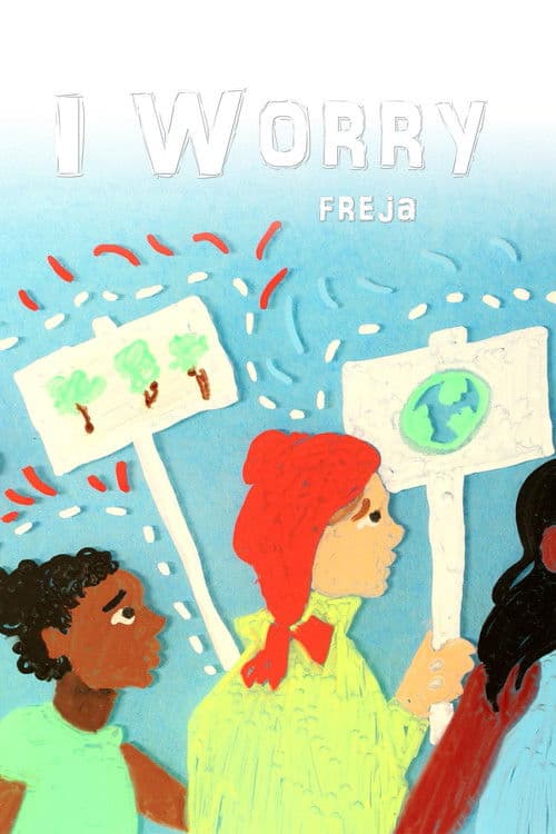 I Worry poster