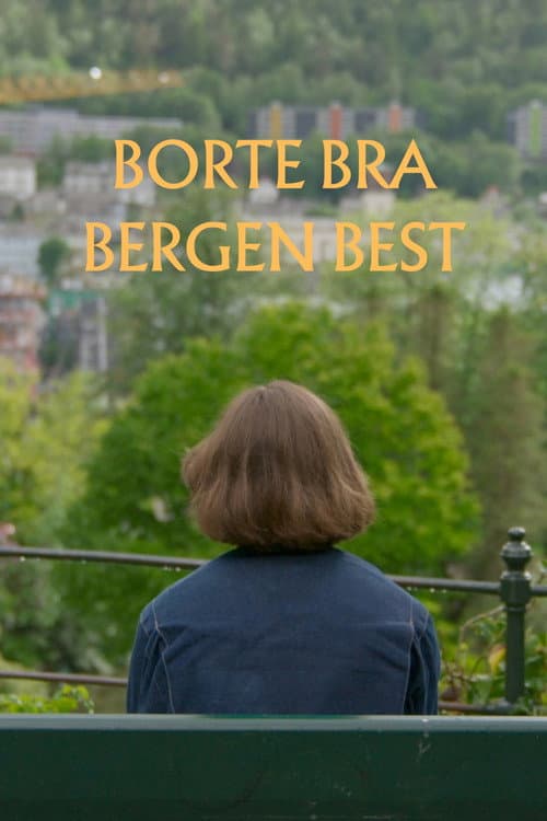 Borte Bra, Bergen Best poster