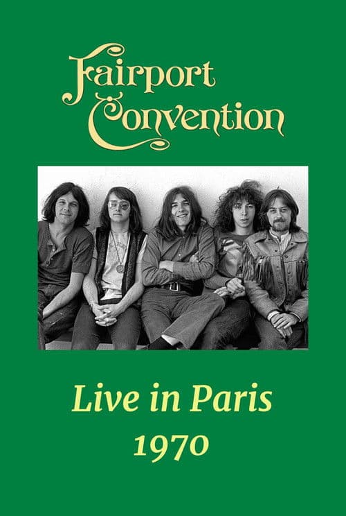 Fairport Convention: Live in Paris poster