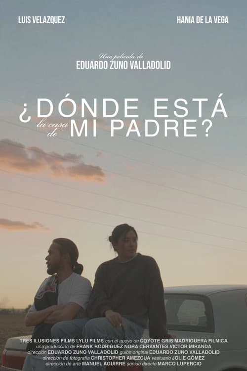 ¿Dónde está la casa de mi padre? poster