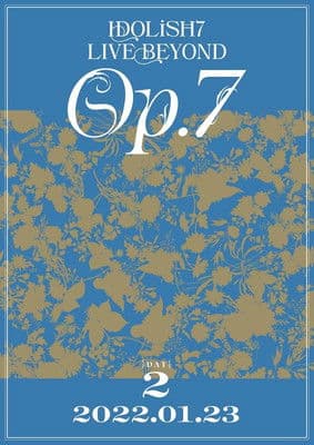 IDOLiSH7 LIVE BEYOND "Op.7" poster