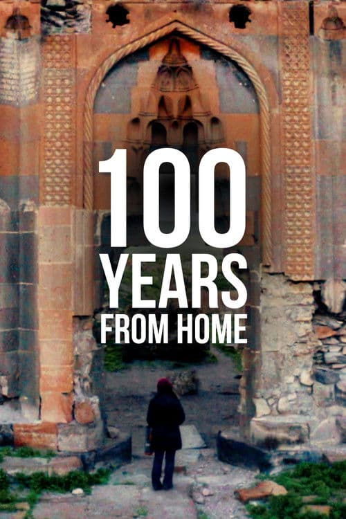 100 Years from Home poster