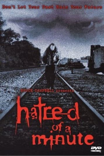 Hatred Of A Minute poster