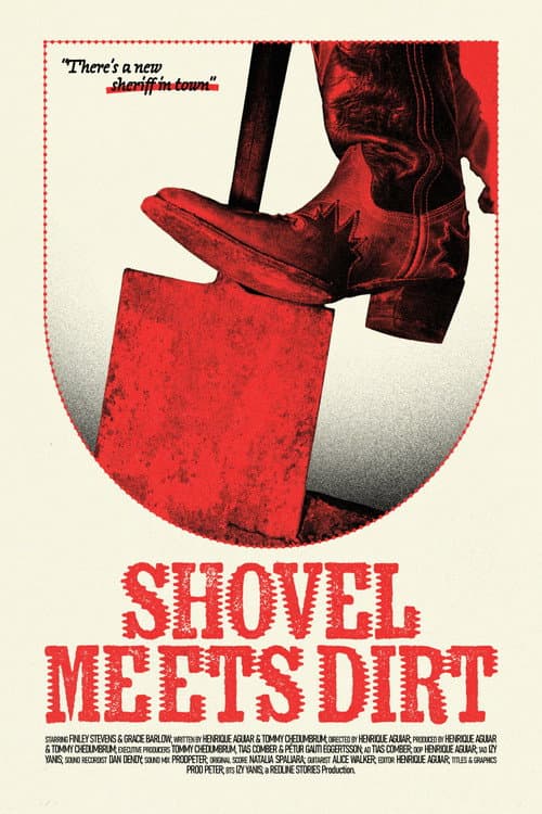 Shovel meets dirt poster