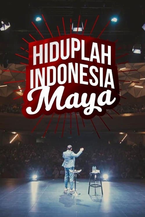 Hiduplah Indonesia Maya poster
