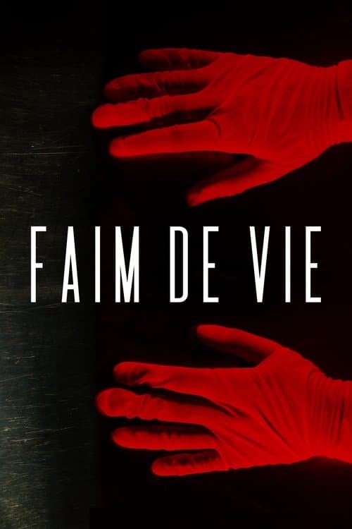 Faim De Vie poster