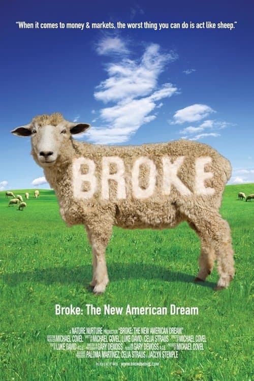 Broke: The New American Dream poster