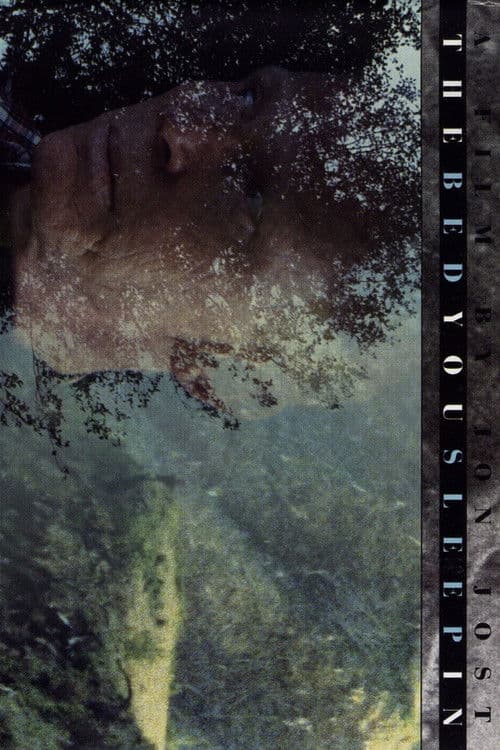 The Bed You Sleep In poster