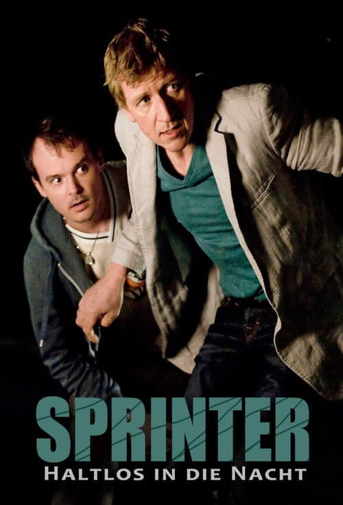 Sprinter - Haltlos in die Nacht poster