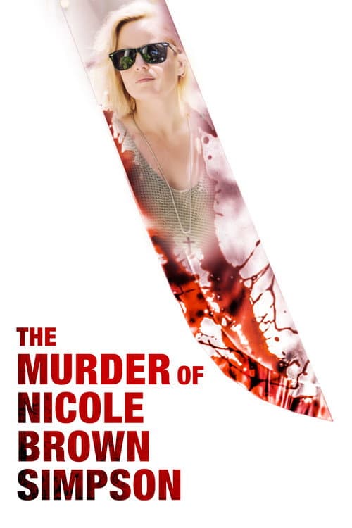The Murder of Nicole Brown Simpson poster