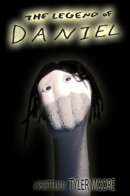 The Legend of Daniel poster