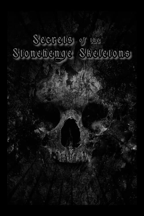 Secrets of the Stonehenge Skeletons poster