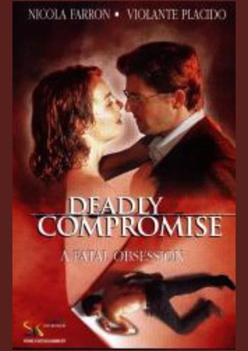 A Deadly Compromise poster
