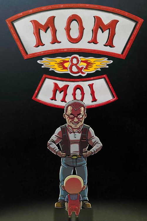 Mom et moi poster