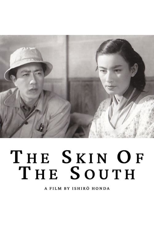 The Skin of the South poster