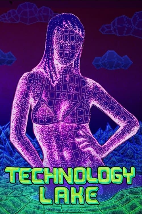 Technology Lake: Meditations on Death and Sex poster