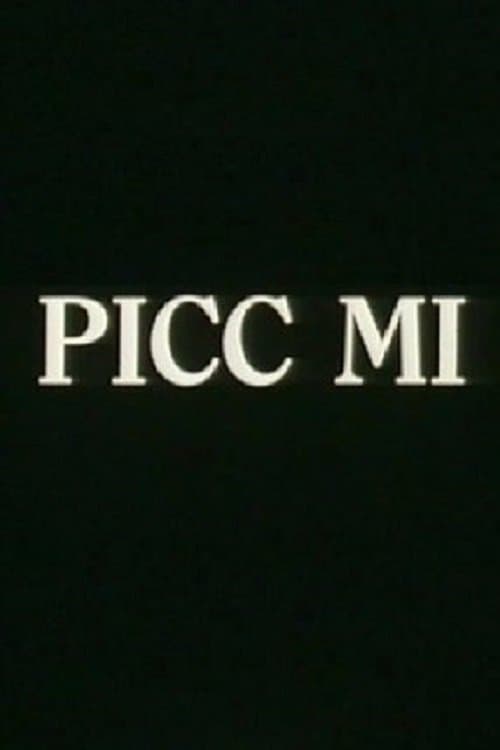 Picc Mi poster