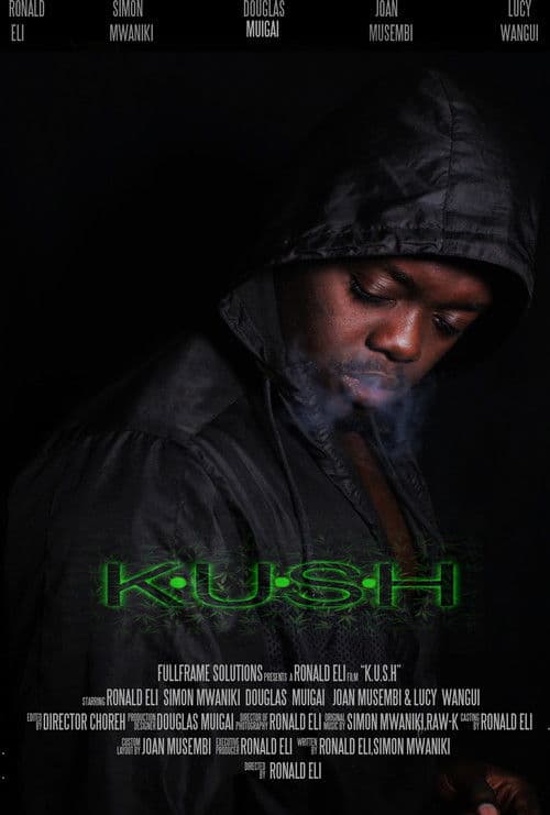 K.U.S.H poster
