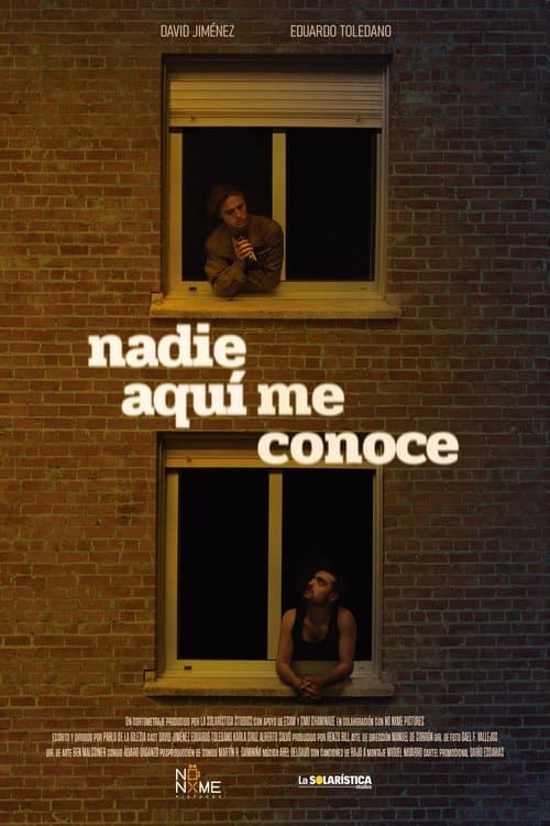 Nadie Aquí me Conoce poster