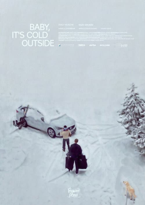 Baby it's Cold Outside poster
