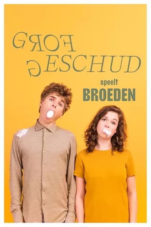 Grof Geschud: Broeden poster