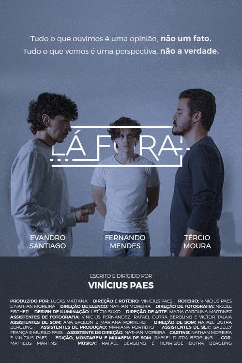 Lá Fora poster