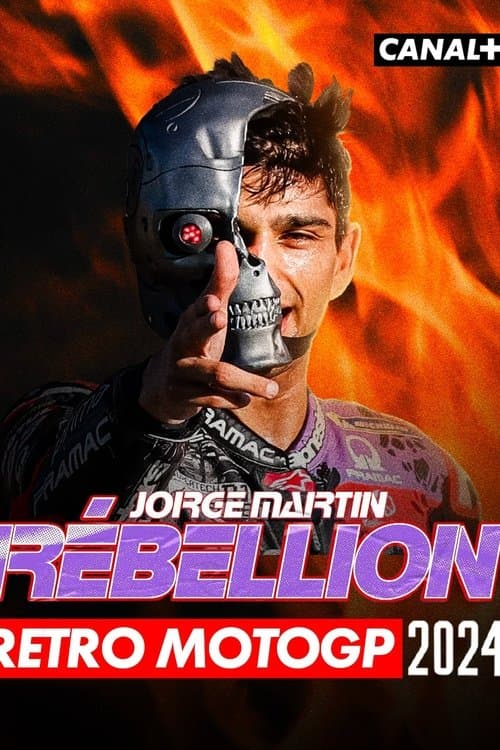 Rétro MotoGP 2024 - Martin, Rébellion poster