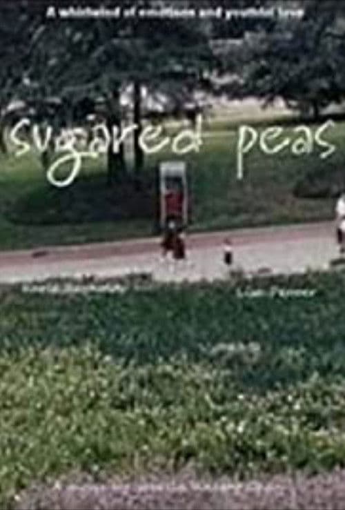 Sugared Peas poster