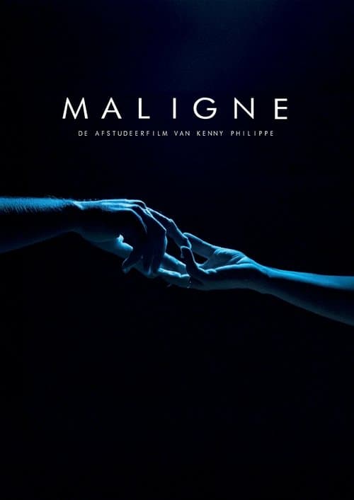 Maligne poster