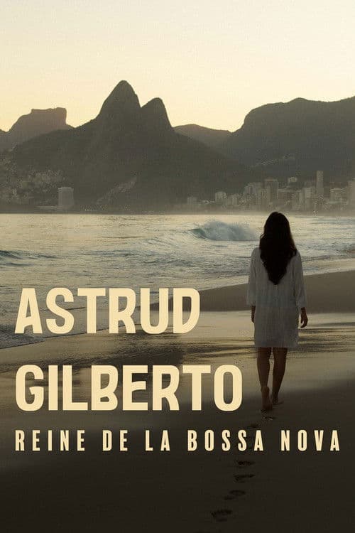 The Girl from Ipanema : Astrud Gilberto, reine de la bossa nova poster