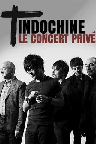 Indochine : Le concert privé poster