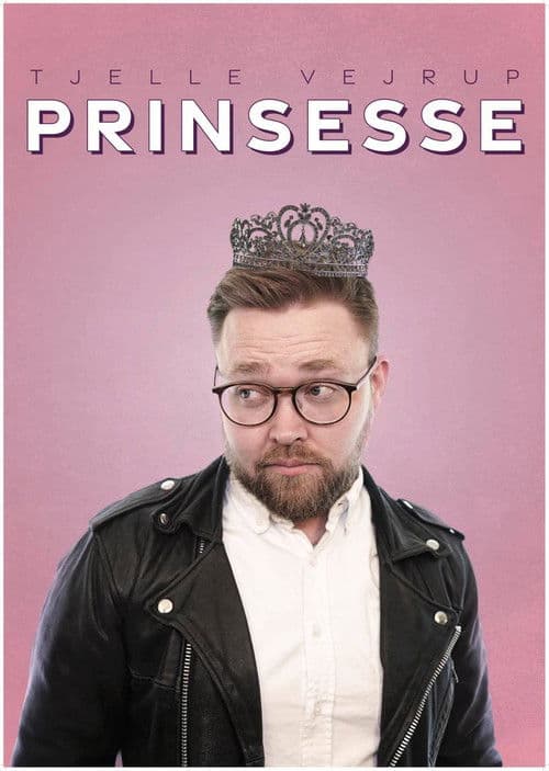 Tjelle Vejrup - PRINSESSE poster