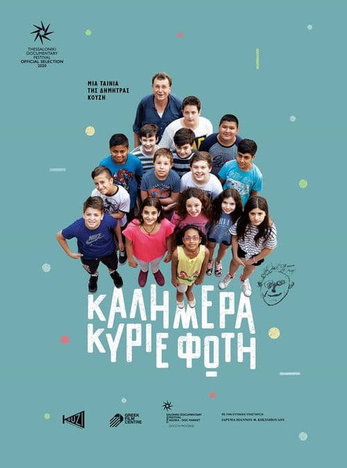 Good Morning, Mr Fotis poster