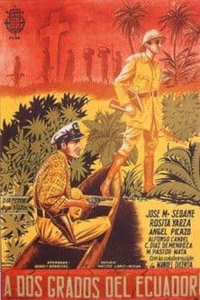 A dos grados del Ecuador poster