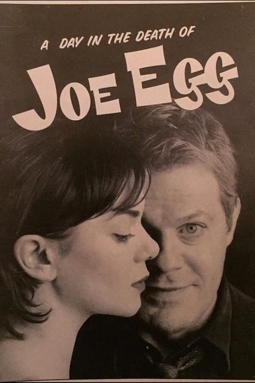 A Day in the Death of Joe Egg poster