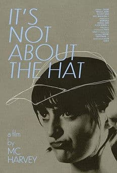 It's Not About the Hat poster