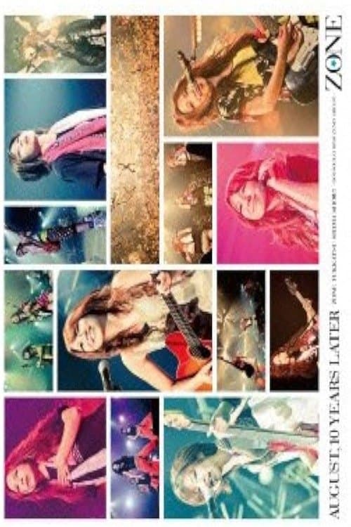 "10年後の8月..." ZONE復活しまっSHOW!! ~同窓会だよ全員集合！~ Day 2 poster