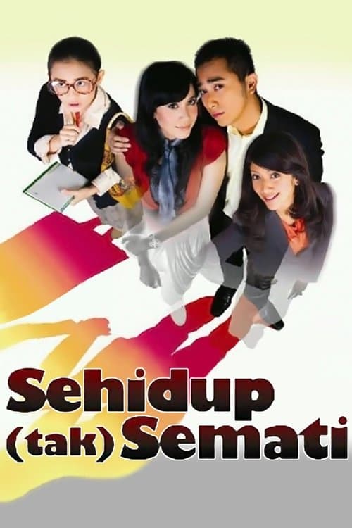 Sehidup (Tak) Semati poster