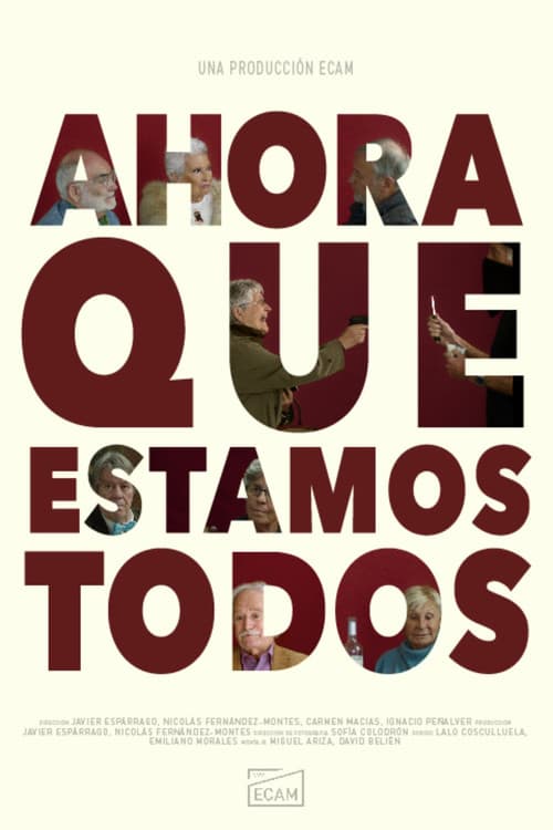 Ahora que estamos todos poster