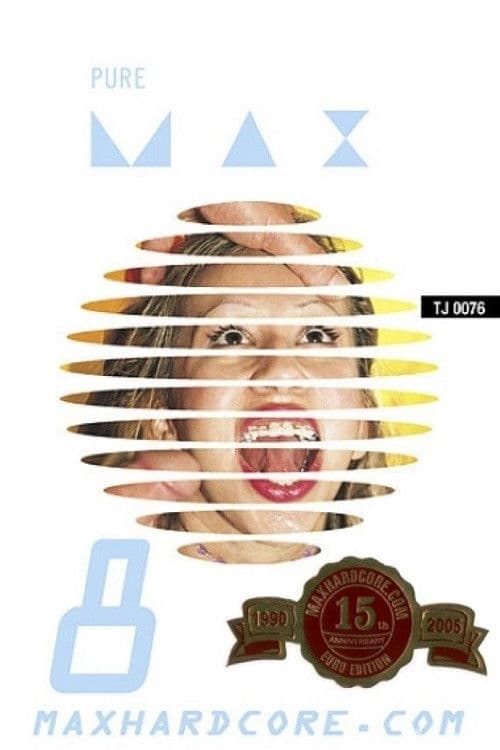 Pure Max 8 poster