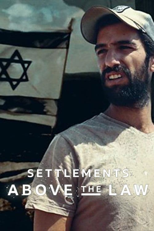 Settlements Above the Law poster