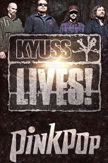 Kyuss Lives! Pinkpop Festival 2012 poster