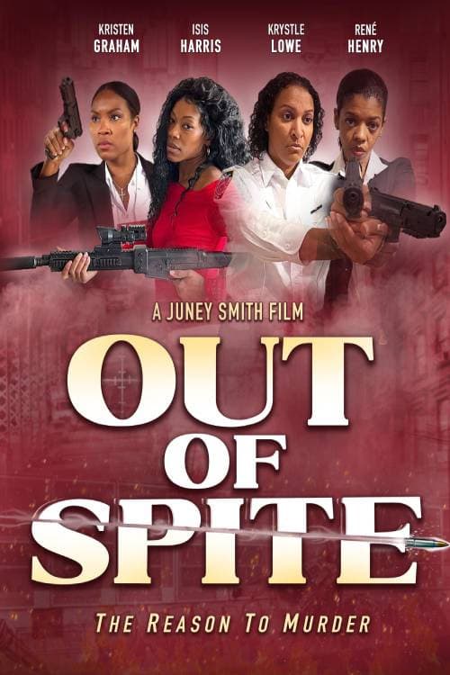 Out of Spite poster