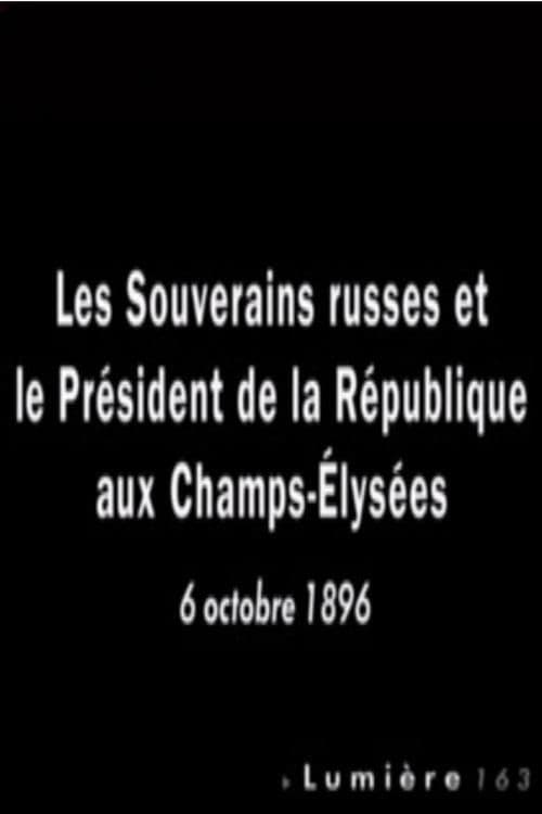 Paris: Les souverains russes et le président de la République aux Champs-Élysées poster